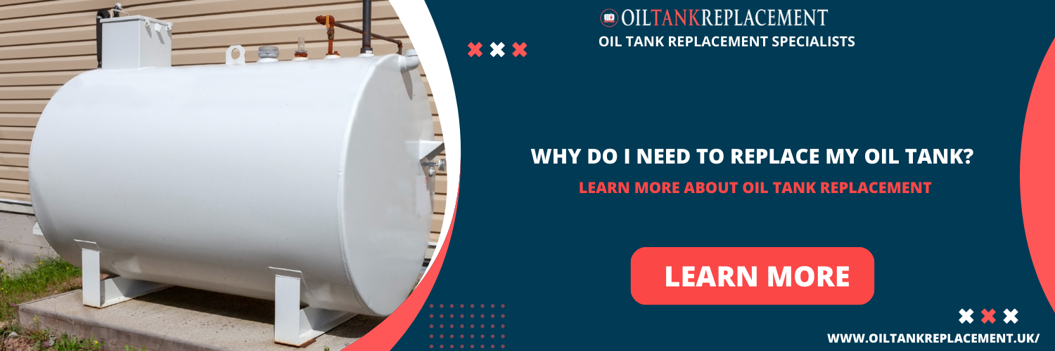 why do i need to replace my oil tank?
